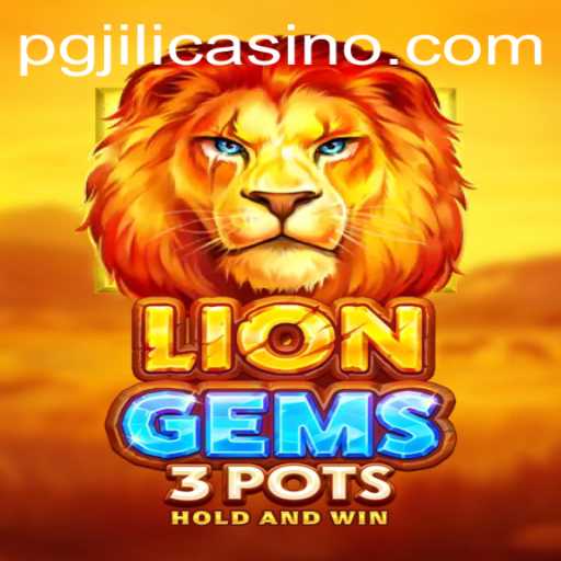 Discover the World of LionGems3pots: A Comprehensive Guide to Gameplay and Strategy