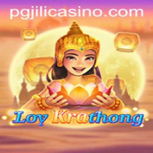 LoyKrathong and pgjili: A Unique Gaming Experience